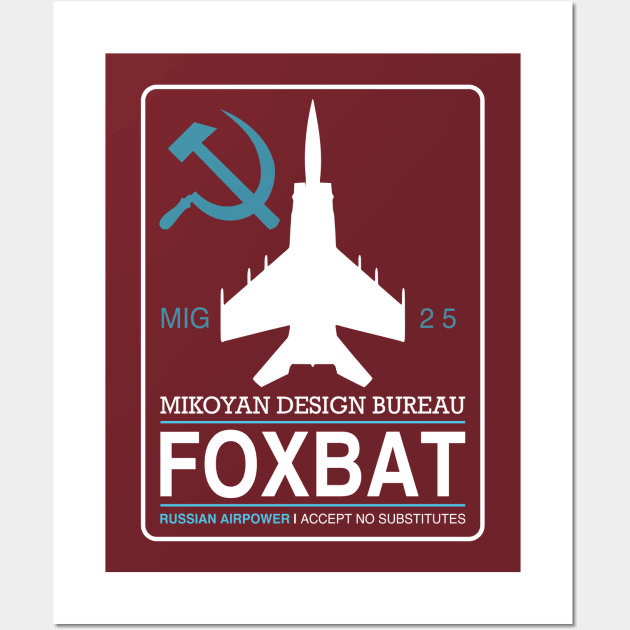 Mig-25 Foxbat Wall Art by TCP